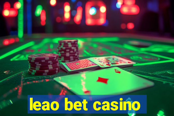 leao bet casino